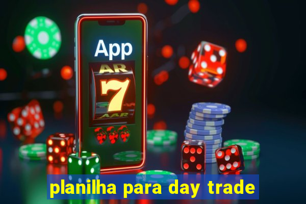 planilha para day trade